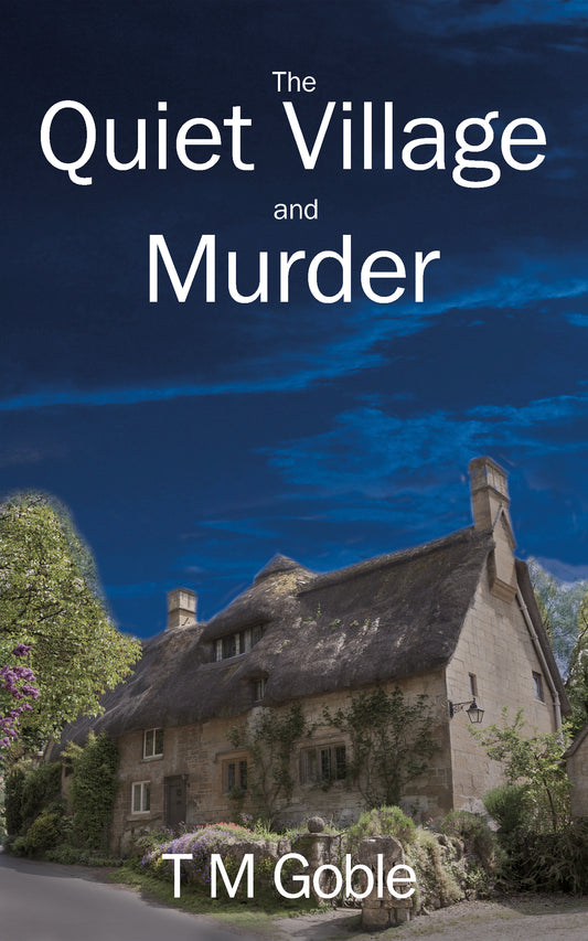 The Quiet Village and Murder